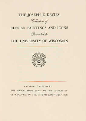 [Джозеф Дэвис. Коллекция русской живописи и икон в университете Висконсина], 1938.